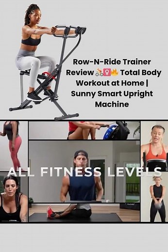 Row-N-Ride Trainer Review 🚴‍♀️🔥 Total Body Workout at Home | Sunny Smart Upright Machine