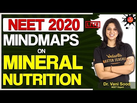 How to Remember Mineral Nutrition Class 11 Biology with Mind Maps By Dr. Vani Sood | Vedantu