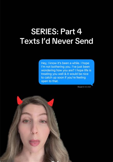 Texts I’d Never Send — Part 4: Avoid These Dating Texts