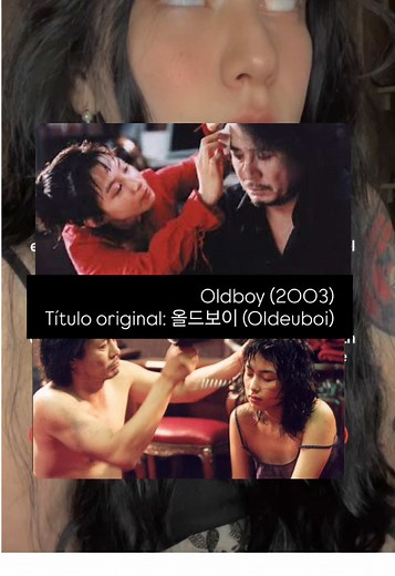 🎬 Oldboy (2003) \t•\tTítulo original: 올드보이 (Oldeuboi) \t•\tDirector: Park Chan-wook \t•\tAño: 2003 \t•\tPaís: Corea del Sur \t•\tGénero: Thriller psicológico, acción, misterio Esta película es un clásico del cine surcoreano que ha dejado una huella profunda en la historia del cine mundial. Su trama, llena de giros inesperados y una atmósfera única, la ha convertido en una obra de culto. #Oldboy #ThrillerPsicológico #CineCoreano #PelículasDeMisterio #PelículasDeTerror