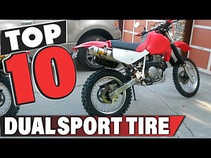Best Dual Sport Tire In 2025 - Top 10 Dual Sport Tires Review