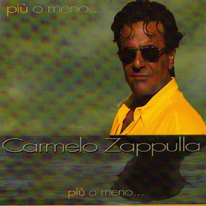 Parla più piano - Carmelo Zappulla: Song Lyrics, Music Videos & Concerts