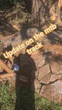 update on the mtb track.