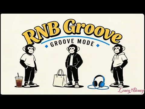 RNB Groove: Groove Mode On 🎧✨ | Clean Aesthetic R&B for Chill, Focus & Relax