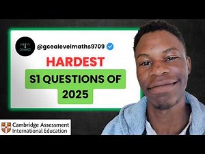 Hardest S1 (9709) Past Paper Questions 2025 | A level Math | SOLVED PAST PAPER QUESTIONS