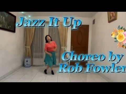 Jazz It Up / Choreo by Rob Fowler