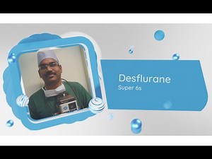 Desflurane Super 6s | AnesthesiaTOOLS #saneeshpj