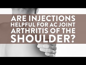 Are injections helpful for AC joint arthritis of the shoulder?
