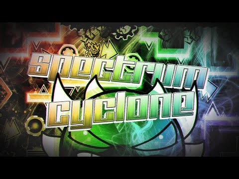 Geometry Dash | Spectrum Cyclone by Temp 100% (Extreme Demon)