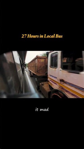 Travel 27 hours in local bus #travel #travelvlog #viral
