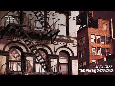 The Best of Acid Jazz | The Funky Sessions | [Acid Jazz, Funky Grooves]