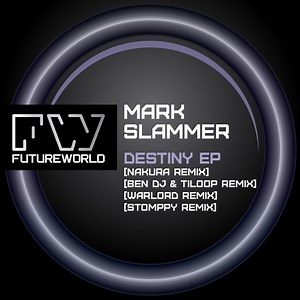 Mark Slammer - Destiny Remix EP