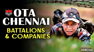 OTA Chennai: Battalions And Companies