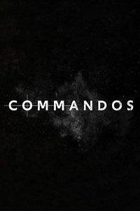 Stream Commando's (2020): Find it on Netflix, Prime Video, Hulu & more