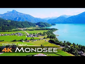 MONDSEE SALZBURG 🇦🇹 4K Drone Drohne | AUSTRIA Österreich