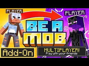 Transform into ANY Minecraft Mob in Survival Mode! (BE A MOB ADDON)