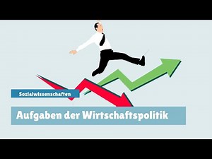 Tasks of economic policy: Allocation and distribution targets explained simply! - Growth