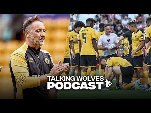 25/26 Pre-Season Podcast - Talking Wolves Podcast