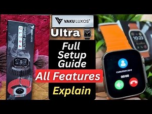 Vaku Luxos smartwatch Setup Guide & Tutorial | vaku luxos smartwatch setup & all features explained🔥
