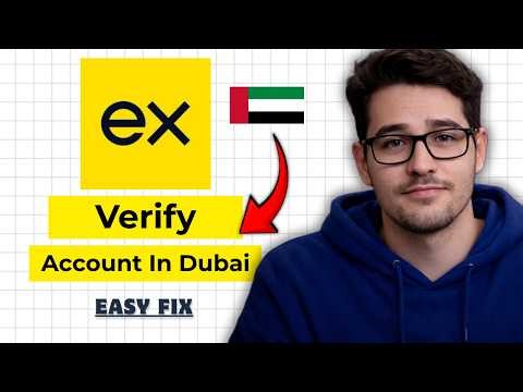How To Verify Exness Account In Dubai 2026 (Full Guide)