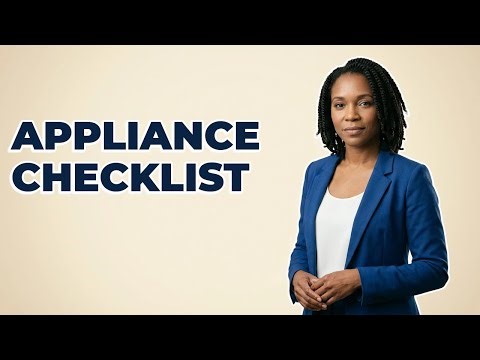 How Do You Test All Home Appliances Before Closing?