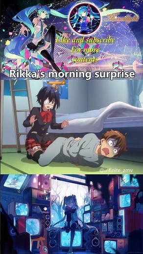 Rikka's morning surprise 😂 || #anime #animeedit