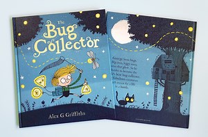 The Bug Collector (Picture Book) - Alex G Griffiths