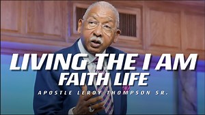 Living The I AM Faith Life | Apostle Leroy Thompson Sr. November 9, 2021 | Tuesday PM Training In The Word Leroy Thompson TV FULL VIDEO LINK - Living The I AM Faith Life https://leroythompson.tv/programs/tue110921 ﻿﻿﻿﻿CONNECT NOW - BECOME A PARTNER https://www.eiwm.org/partnership | or TEXT "Connect" to 225-230-2234 To GIVE/SOW click the link below! https://www.eiwm.org/give | or TEXT "Sow" to 225-230-2234 TESTIMONY? Email your testimonies to victory@eiwm.org #faith | Apostle Leroy Thompson Sr.