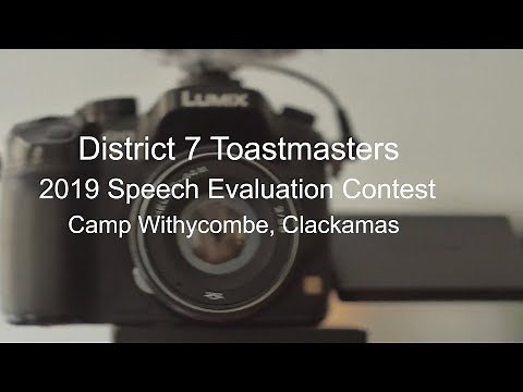 District 7 Toastmasters 2019 Evaluation Speech Contest