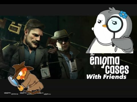 The Enigma Cases Demo With Friends