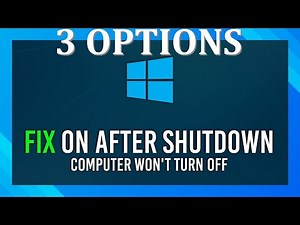Fix PC Not Turning Off after Clicking Shut down ?