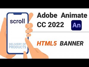 Adobe Animate CC 2022 - HTML5 animated banner - scroll animation