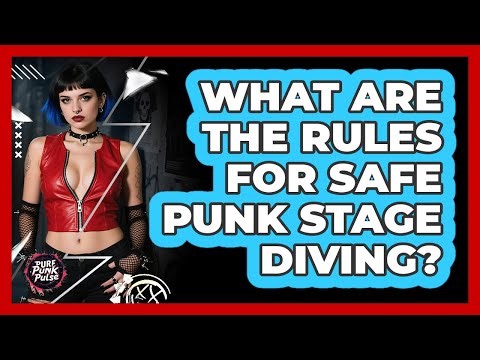 What Are The Rules For Safe Punk Stage Diving? - Pure Punk Pulse