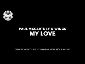 Paul McCartney & Wings | My Love | Karaoke