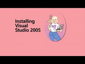 Installing Visual Studio 2005