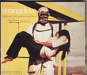 Strangelove - Living With The Human Machines
