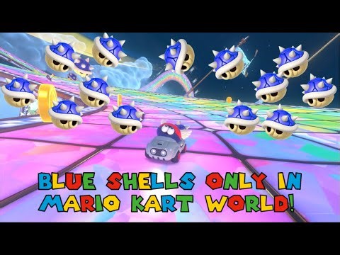 Mario Kart World Blue Shells Only!