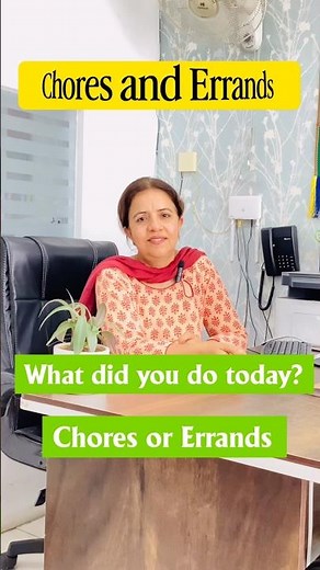 Not all tasks are the same ....Chores vs Errands |learnwithharpreet #shortcomings