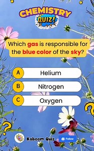 125K views · 2K reactions | Which gas? #quiz #quiztime #quizreels #science #sciencequiz #educational #trivia #generalknowledge #popquiz #animalquiz #chemistry | Kaboom Quiz | Facebook