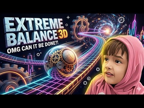 Gameplay, extreme balance 3d gameplay, game, gameplay for kids,bike gameplay 