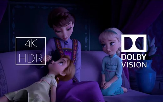 4K HDR杜比音效《All is Found》 回忆之河 冰雪奇缘2主题曲