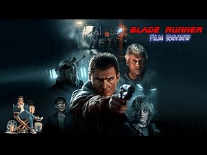 Film Review Blade Runner