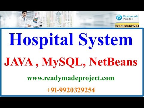Java Hospital Management System - JAVA, MySQL, NetBeans, Installation and Working Demo