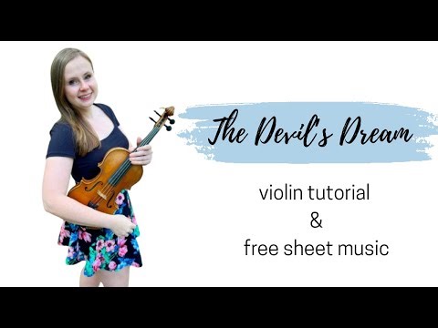 The Devil's Dream Violin Tutorial & Free Sheet Music
