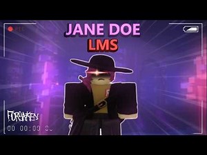 NEW Jane Doe VS John Doe LMS - Forsaken Gameplay