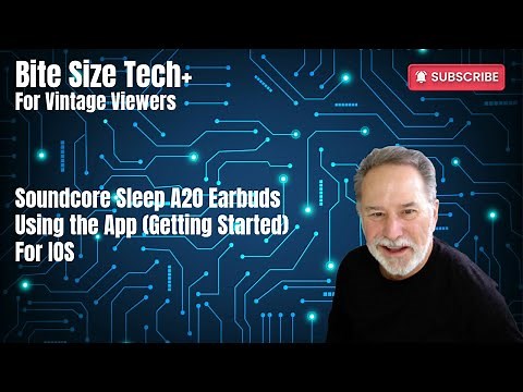 Soundcore Sleep A20 Earbuds App Tutorial - Getting Starting