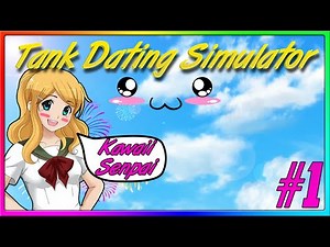 SideArms Tries to find a WAIFU! (Episode 1 of Panzermadels: Tank Dating Simulator)