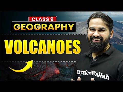 VOLCANOES - Full Chapter in 20 Min | ICSE Class 9 Geography