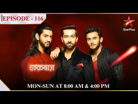 Ishqbaaz | Season 1 | Episode 116 | Kya hai Rudra aur Anika ka naya mission?