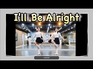 I'll Be Alright - Line Dance